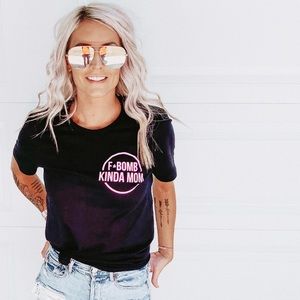 NWOT Sweetees FBomb Kinda Mom Tee ~ M